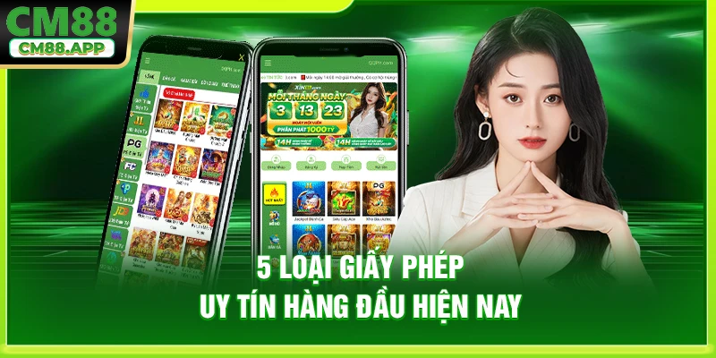 5 loại giấy phép uy tín hàng đầu hiện nay