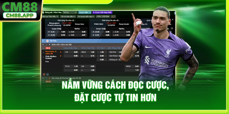 Nắm vững cách đọc cược, đặt cược tự tin hơn