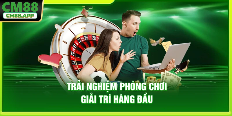 Khách hàng trải nghiệm với sự hài lòng nhất